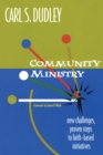 Image for Community ministry: new challenges, proven steps to faith-based initiatives