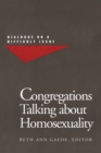 Image for Congregations talking about homosexuality: dialogue on a difficult issue