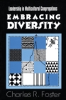Image for Embracing diversity: leadership in multicultural congregations
