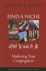 Image for Find a niche and scratch it: marketing your congregation