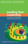 Image for Lending your leadership: how pastors are redefining their role in community life