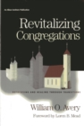 Image for Revitalizing congregations: refocusing and healing through transitions