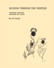 Image for Running Through the Thistles: Terminating a Ministerial Relationship With a Parish