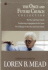Image for The once and future church collection