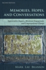 Image for Memories, hopes, and conversations  : appreciative inquiry, missional engagement, and congregational change