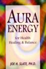Image for Aura Energy : For Health, Healing and Balance