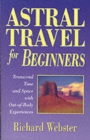 Image for Astral Travel for Beginners
