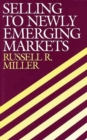 Image for Selling to Newly Emerging Markets