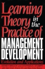 Image for Learning Theory in the Practice of Management Development : Evolution and Applications