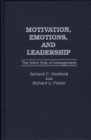 Image for Motivation, Emotions, and Leadership