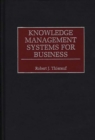 Image for Knowledge Management Systems for Business