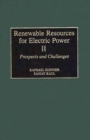Image for Renewable Resources for Electric Power : Prospects and Challenges
