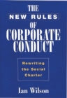 Image for The New Rules of Corporate Conduct : Rewriting the Social Charter