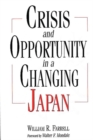 Image for Crisis and Opportunity in a Changing Japan