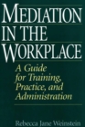 Image for Mediation in the Workplace