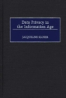 Image for Data Privacy in the Information Age