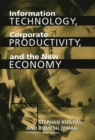 Image for Information technology, corporate productivity, and the new economy