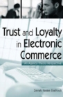 Image for Trust and Loyalty in Electronic Commerce