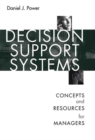 Image for Decision Support Systems : Concepts and Resources for Managers