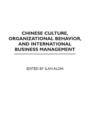 Image for Chinese culture, organizational behavior, and international business management