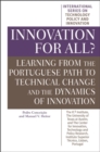 Image for Innovation for All? : Learning from the Portuguese Path to Technical Change and the Dynamics of Innovation