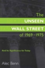 Image for The Unseen Wall Street of 1969-1975
