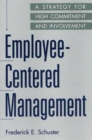 Image for Employee-Centered Management
