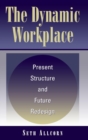 Image for The Dynamic Workplace