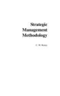 Image for Strategic management methodology  : generally accepted principles for practitioners