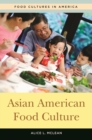 Image for Asian American food culture
