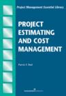 Image for Project Estimating and Cost Management