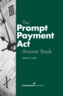 Image for The Prompt Payment Act Answer Book