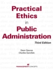Image for Practical ethics in public administration