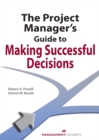 Image for Project Manager&#39;s Guide to Making Successful Decisions