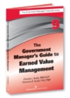 Image for Government Manager&#39;s Guide to Earned Value Management