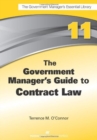 Image for The Government Manager&#39;s Guide to Contract Law