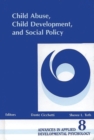 Image for Child Abuse, Child Development, Social Policy
