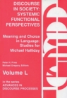 Image for Discourse in Society : Systemic Functional Perspectives