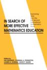 Image for In Search of More Effective Mathematics Education