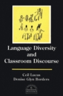 Image for Language Diversity and Classroom Discourse