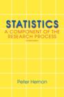 Image for Statistics : A Component of the Research Process