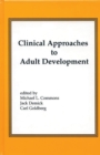 Image for Clinical Approaches to Adult Development or Close Relationships and Socioeconomic Development