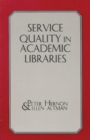 Image for Service quality in academic libraries