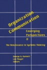 Image for Organization - communication  : emerging perspectivesVol. 5