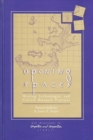 Image for Opening spaces  : writing practices and critical research practices
