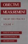 Image for Objective Measurement : Theory Into Practice, Volume 4