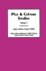 Image for Play &amp; Culture Studies, Volume 1
