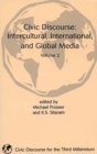 Image for Civic discourse  : intercultural, international and global media
