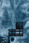 Image for Five Women Build a Number System