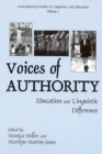 Image for Voices of Authority : Education and Linguistic Difference